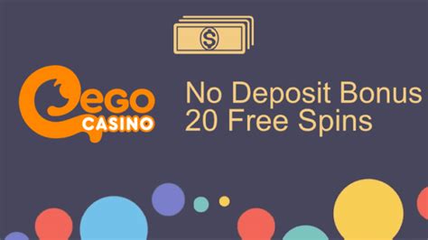  ego casino no deposit bonus code 2022